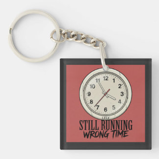 L.U.S.A - Still Running Wrong Time - Cracked Clock Keychain
