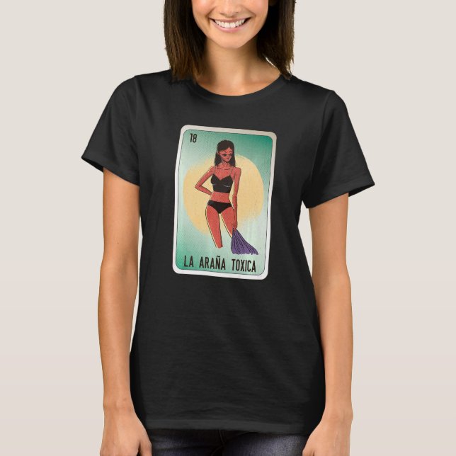 La Araña Toxica Mexican Slang Lottery Bingo Cards  T-Shirt (Front)
