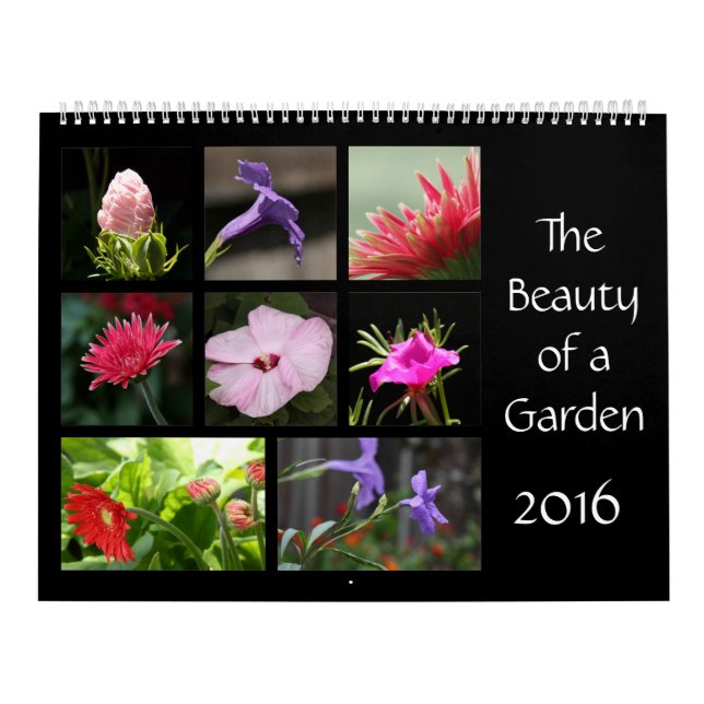 La beauté d'un jardin, calendrier de 2016 fleurs (Protection)