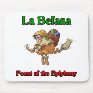 La Befana (Christmas Witch) Feast of the Epiphany. Mouse Pad