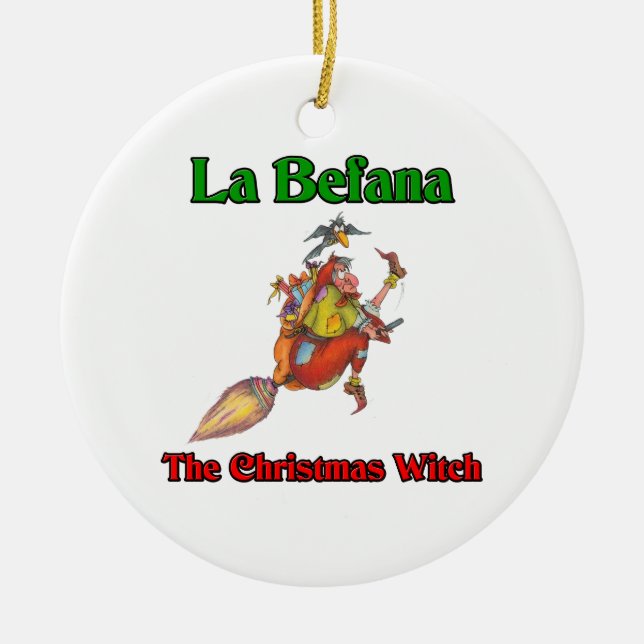 La Befana The Christmas Witch.. Ceramic Ornament (Front)