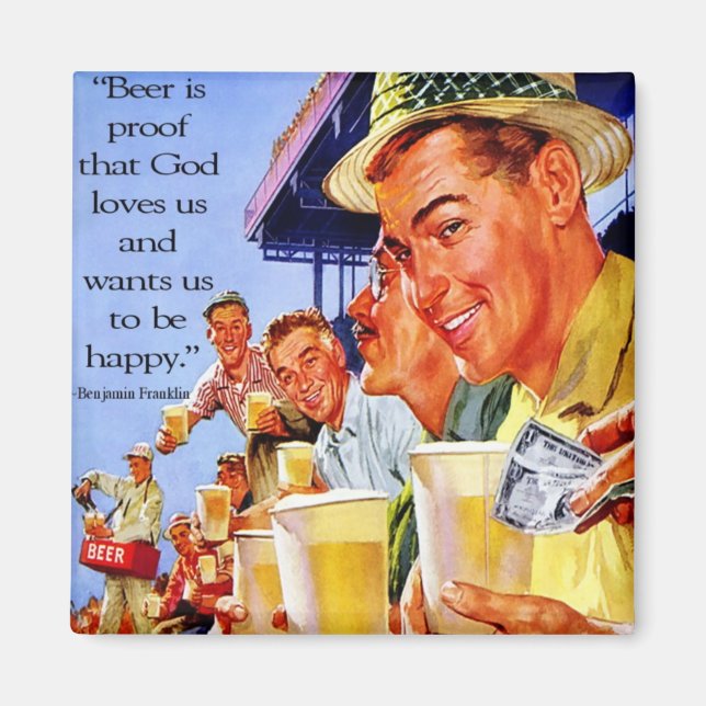 "La bière est la preuve que Dieu nous aime" Magnet (Devant)
