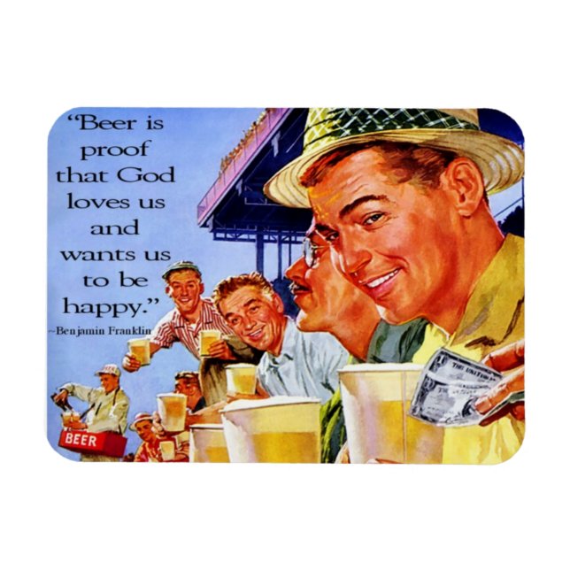 "La bière est la preuve que Dieu nous aime" Magnet (Horizontal)