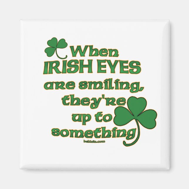 La blague Irish Eyes sur le plaisir des Magnets ir (Devant)