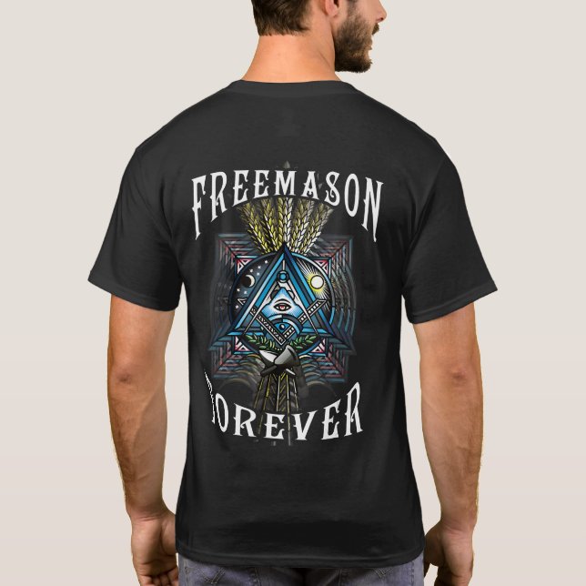 La boutique maçonnique Freemason - T-shirt FOREVER (Dos)
