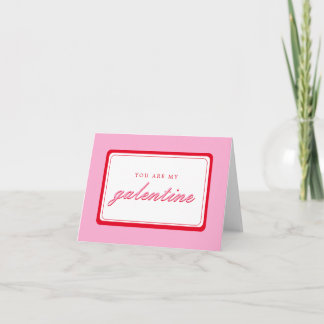 La carte de Saint-Valentin de Galentine