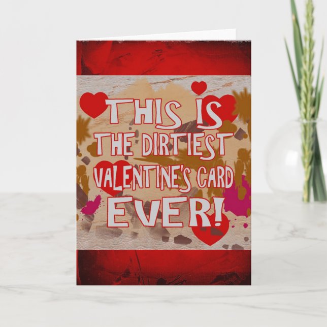 La carte de Saint-Valentin la plus sale de tous le (Devant)