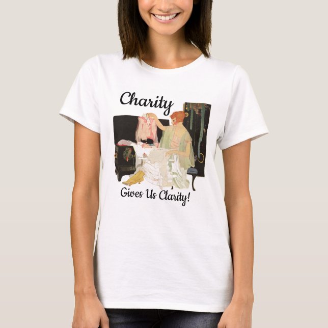 La charité nous donne de la clarté ! T-shirt (Devant)