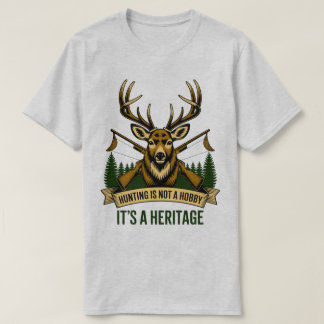 La chasse est un héritage - T-Shirt Legacy of the 