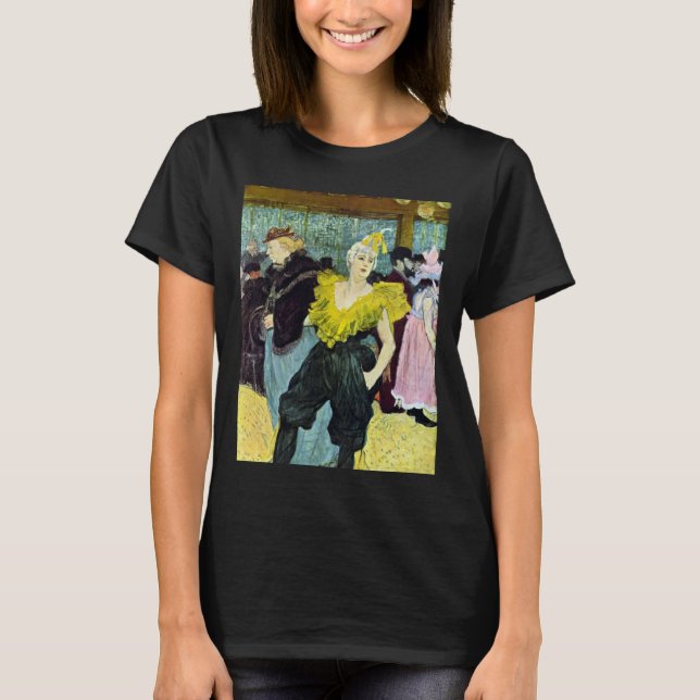 La Clownesse (Clown) Cha-U-Kao by Toulouse Lautrec T-Shirt (Front)