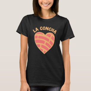 La Concha Mexican Bread  Dough Heart Shaped Bread T-Shirt
