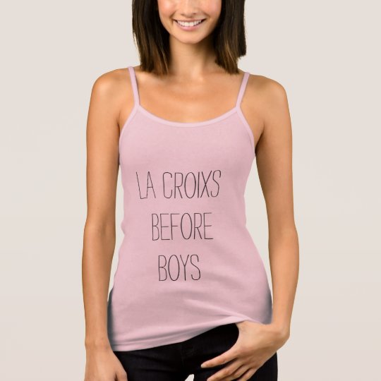 La Croix before boys! Tank Top