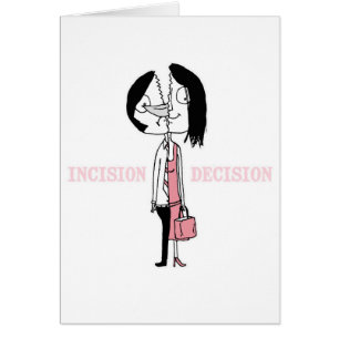 La décision d'incision