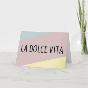 La dolce vita italian language lettering card