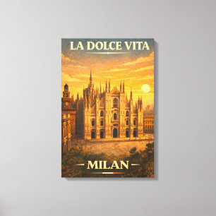 La Dolce Vita - Milan Vintage Travel Poster Canvas Print