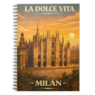 La Dolce Vita - Milan Vintage Travel Poster Notebook
