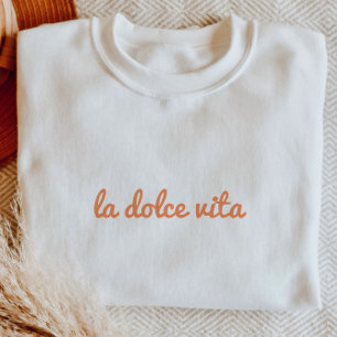'La Dolce Vita' Minimalist Script Italian Summer Sweatshirt