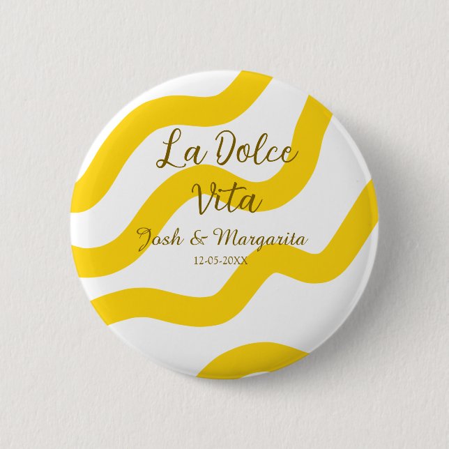La Dolce Vita yellow wedding couple Name date glit 2 Inch Round Button (Front)