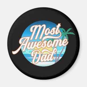 La Fête des pères papa la plus géniale Magnet