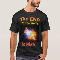 La fin du monde est le T-shirt noir