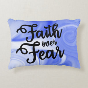La foi au-dessus de la peur Accent Coussin