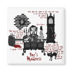 'La folie de Poe' (Version 2) Magnet