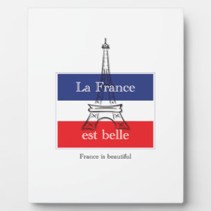 La France est Belle Plaque