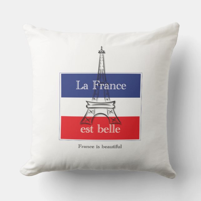 La France est Belle Throw Pillow (Front)