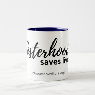 La fraternité féministe de tasse sauve les vies