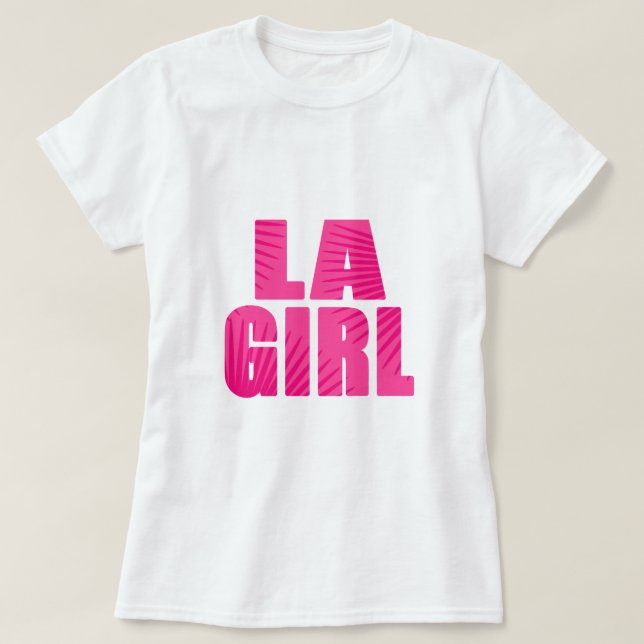 LA Girl T-Shirt (Design Front)