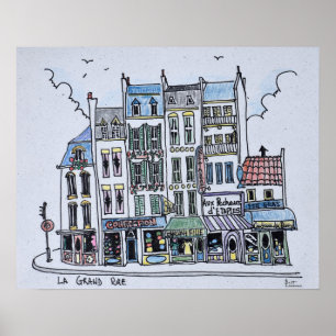 La Grand Rue   Boulogne-Sur-Mer, France Poster