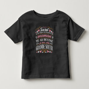 LA GRANDE SŒUR BIG SISTER FRENCH QUOTE  TODDLER T-SHIRT