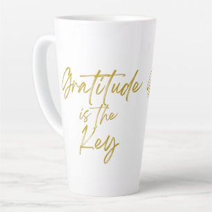 La gratitude est la clé de la haute latte Mug