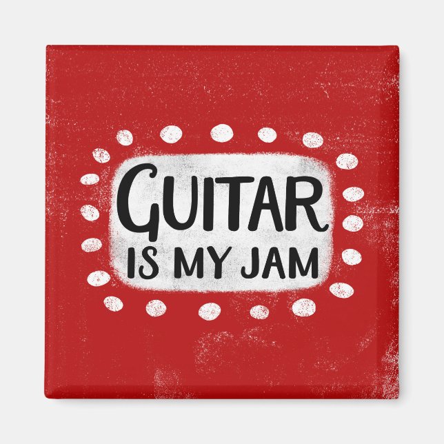 La Guitare Est Mon Aimant Réfrigérateur De Jam (Devant)