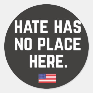 La haine n'a pas sa place ici Stickers