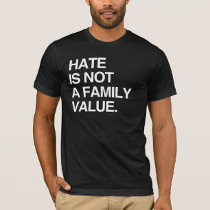 LA HAINE N'EST PAS UN T-shirt À VALEUR FAMILIALE