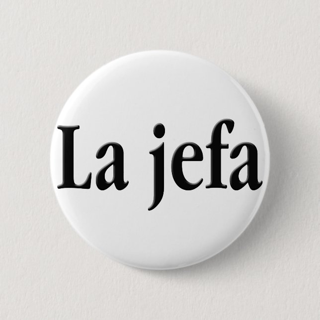 La jefa 2 inch round button (Front)
