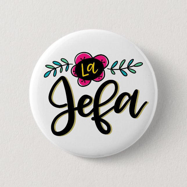 La Jefa 2 Inch Round Button (Front)