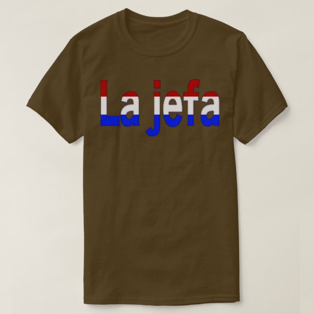 La jefa TShirt (Design devant)