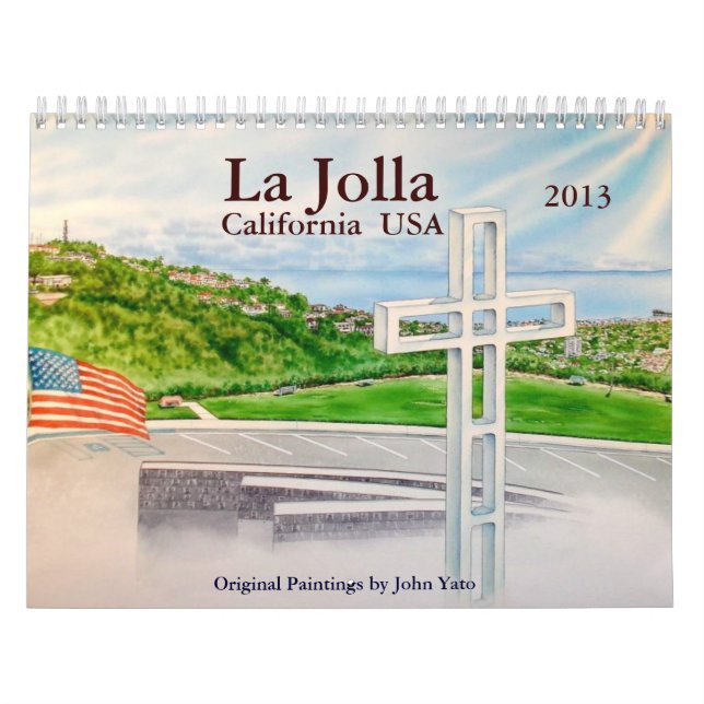 LA JOLLA, CALIFORNIA CALENDER 2013 CALENDAR (Cover)