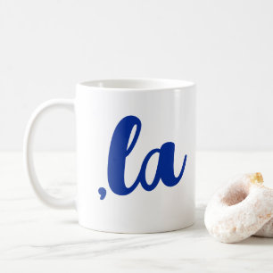 ,la  Kamala comma pronounce blue text Coffee Mug