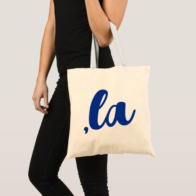 ,la  Kamala comma pronounce blue text Tote Bag (Front (Product))