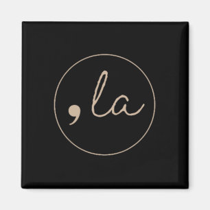 La Kamala Harris For President 2024 Election Coma Magnet