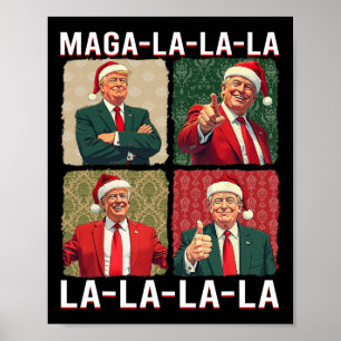 La La La Donald Trump Potus 47 Ugly Christmas 3  Poster