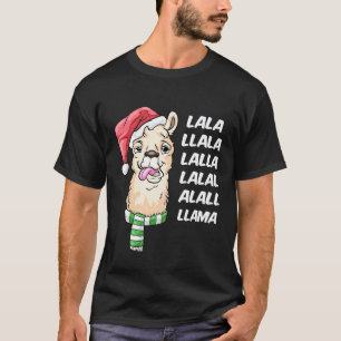 La La La Llama drunken Llama Christmas Alpaca T-Shirt