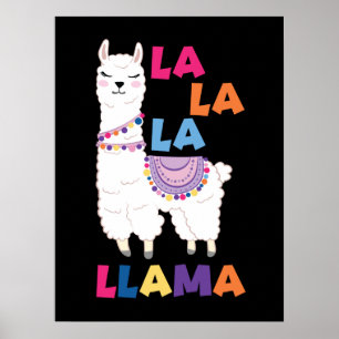 La La La Llama - Funny Singing Llama Poster