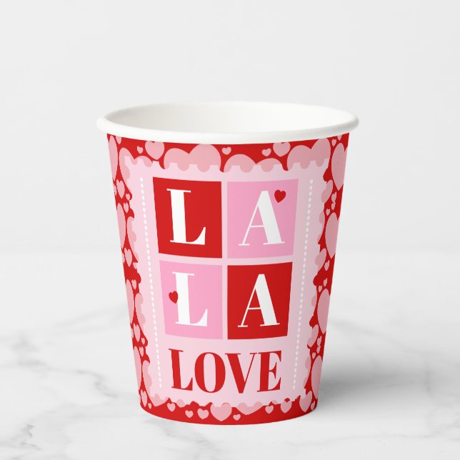 La La Love Valentine’s Day Paper Cups (Front)