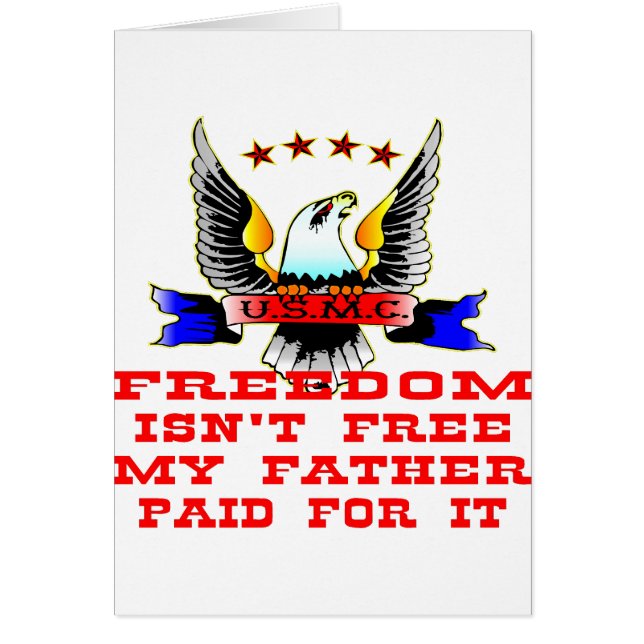 La liberté de l'USMC n'est pas libre Mon père payé (Devant)