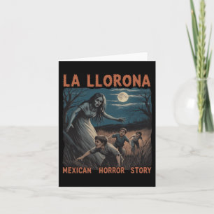 La Llorona Mexican Awesome Spanish Halloween Long  Card