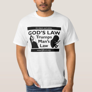 La loi de Dieu Trumps le T-shirt de la loi de